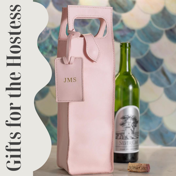 Gifts for the Host &amp; Hostess