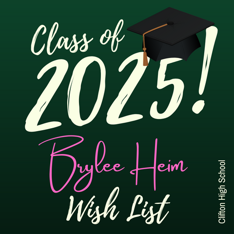Brylee Heim Graduation Wish List