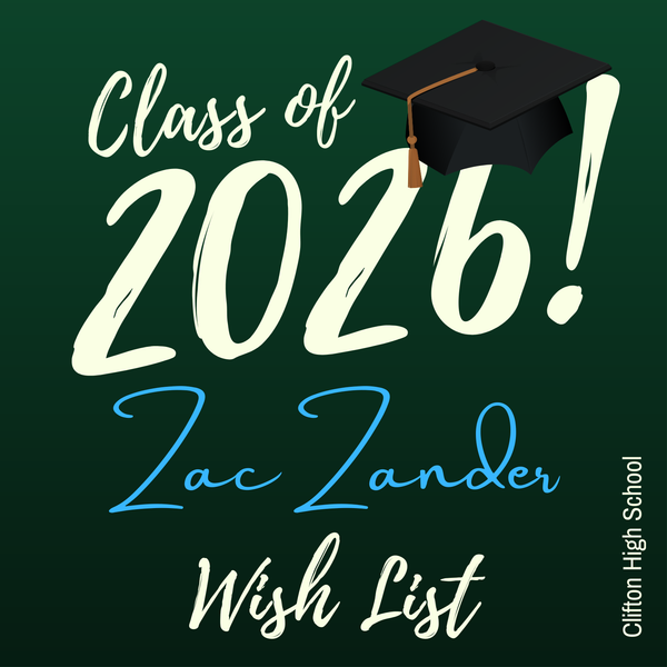 Zac Zander Graduation Wish List