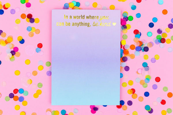 Be Kind Notepad with Magnet